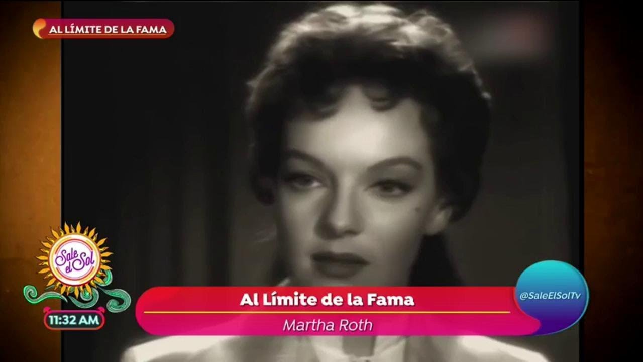 Al Límite de la Fama: Martha Roth, el premio Ariel del cine de oro | Sale el Sol