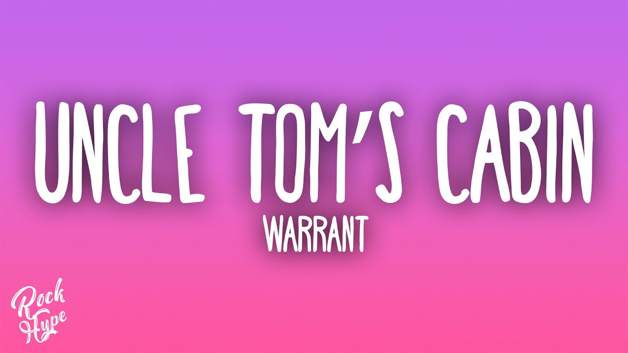 Warrant - Uncle Tom&rsquo;s Cabin