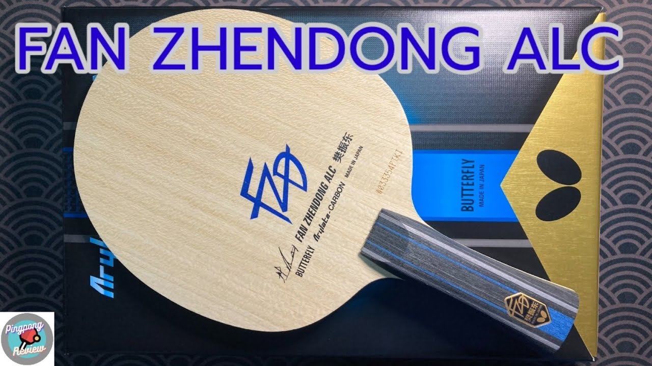 FAN ZHENDONG ALC blade Review : รีวิวไม้