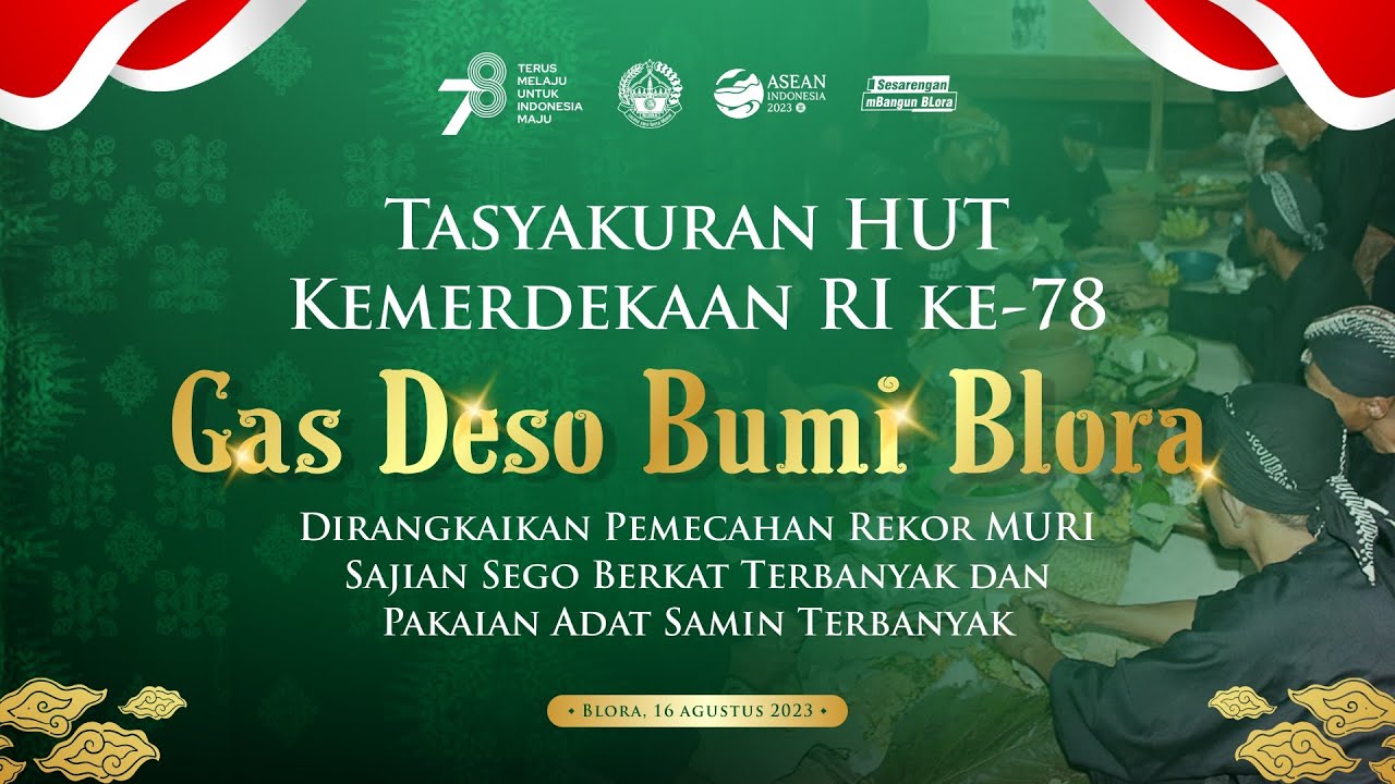 🔴 [LIVE] Tasyakuran HUT Kemerdekaan RI ke-78 