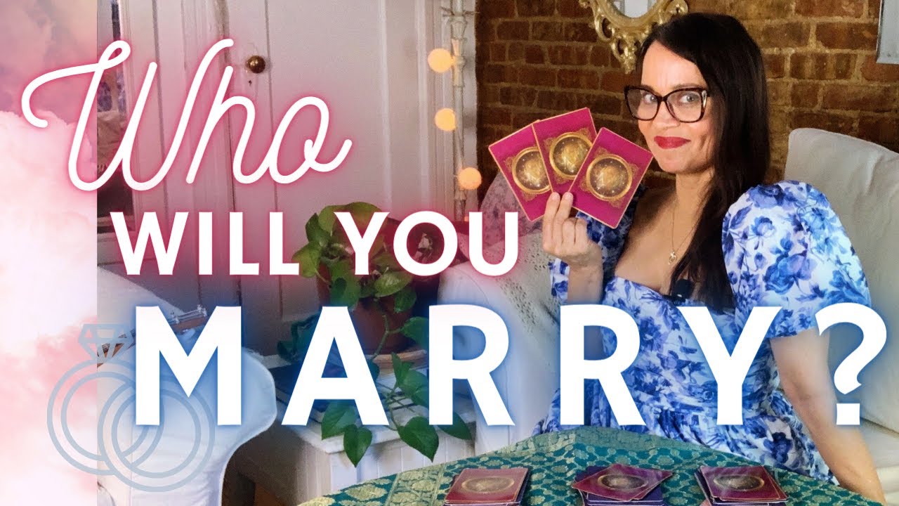 Pick A Card 💍 Who Will You Marry? 💍 Your Future Partner & Married Life  - Who, What & How - DETAILED