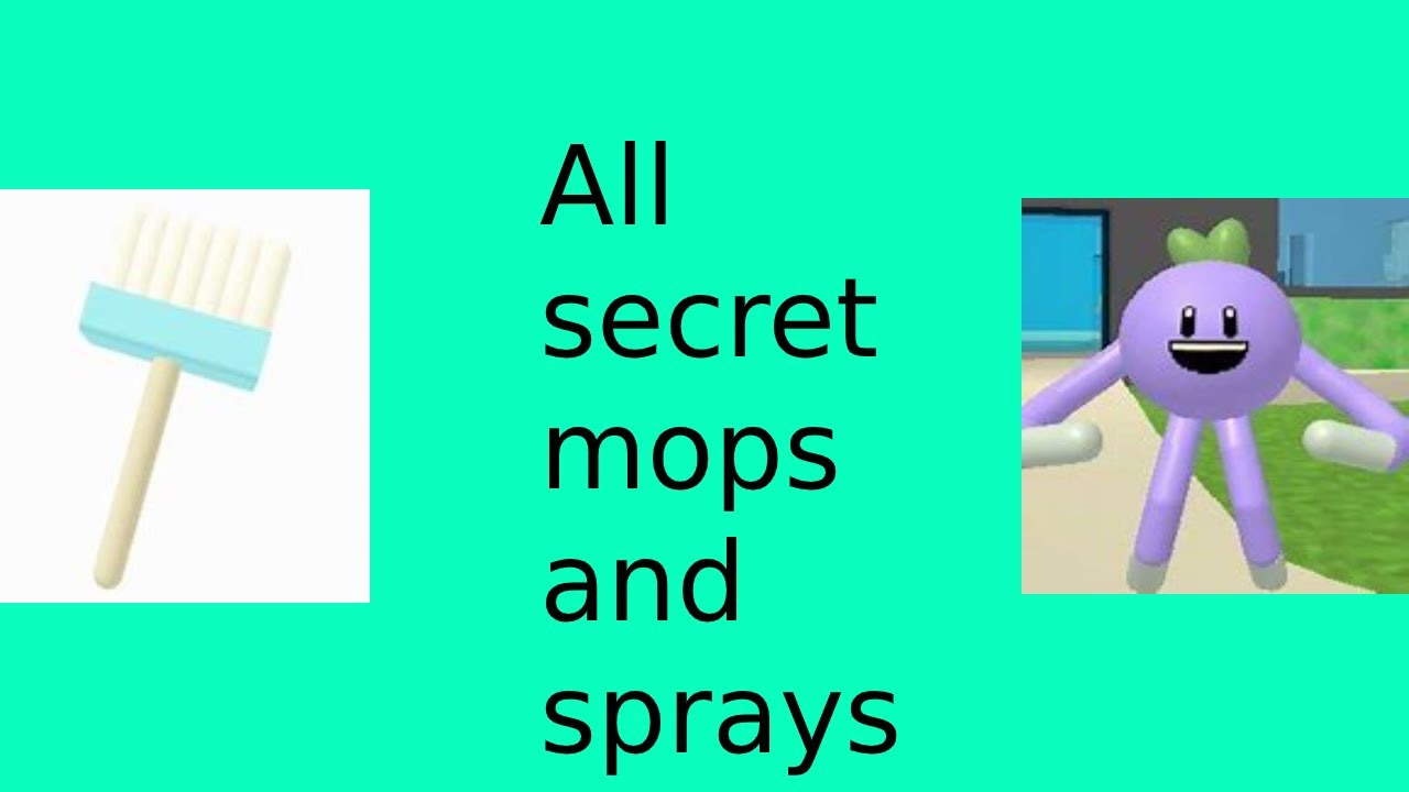 Cleaning Simulator: All Secret Sprays And Mops [OUTDATED]