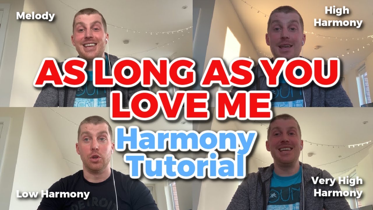 As Long As You Love Me - Backstreet Boys | HARMONY TUTORIAL
