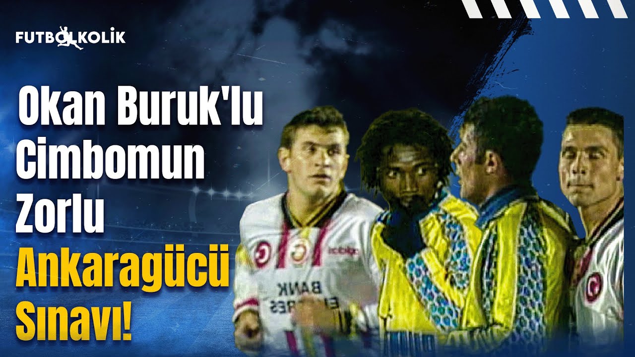 Galatasaray - Ankaragücü 1997-98 Sezonu | Okan Buruk'lu Cimbom'un Zorlu Ankaragücü Sınavı!