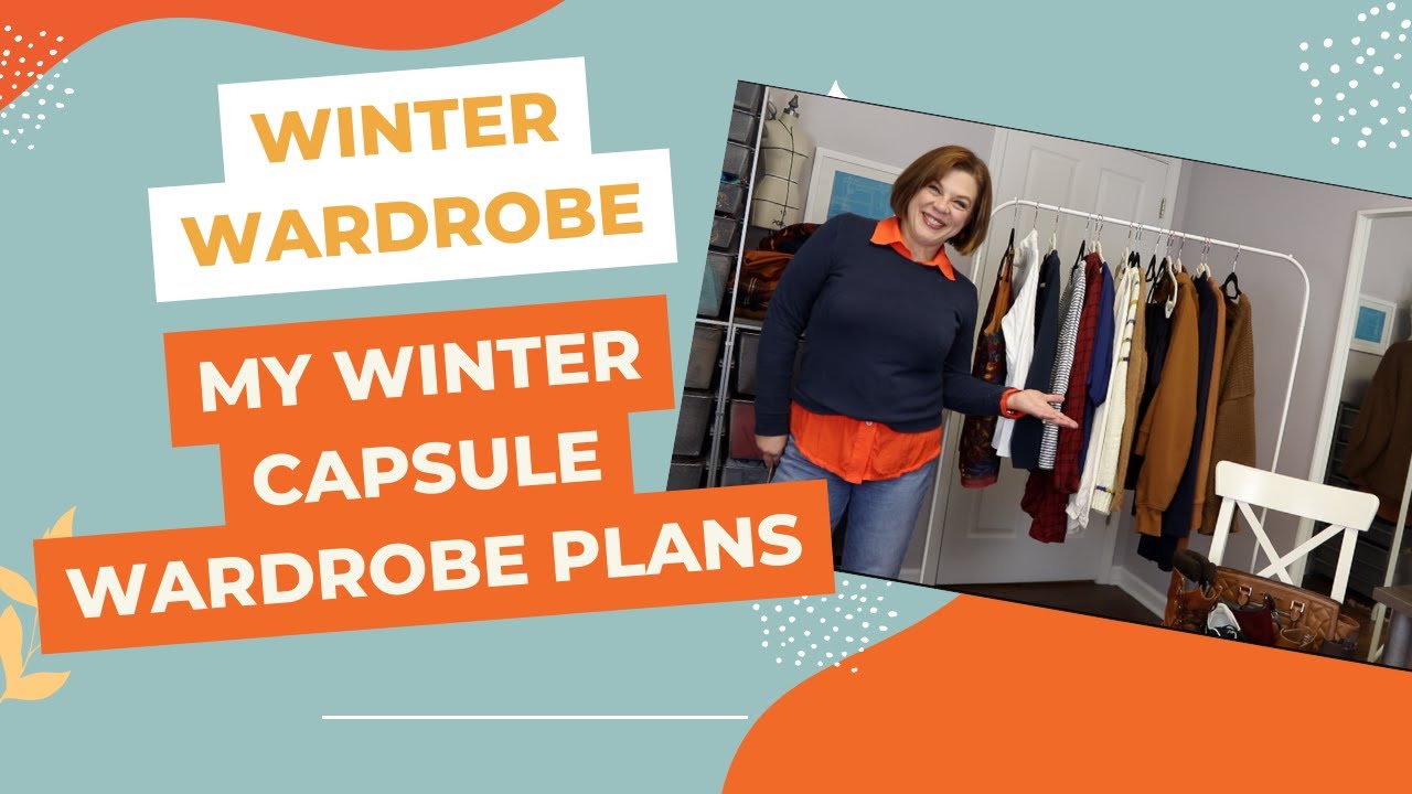 My Winter Capsule Wardrobe Plans