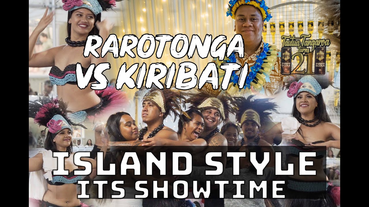 IT'S SHOW TIME - RAROTONGA VS KIRIBATI (ISLAND STYLE)