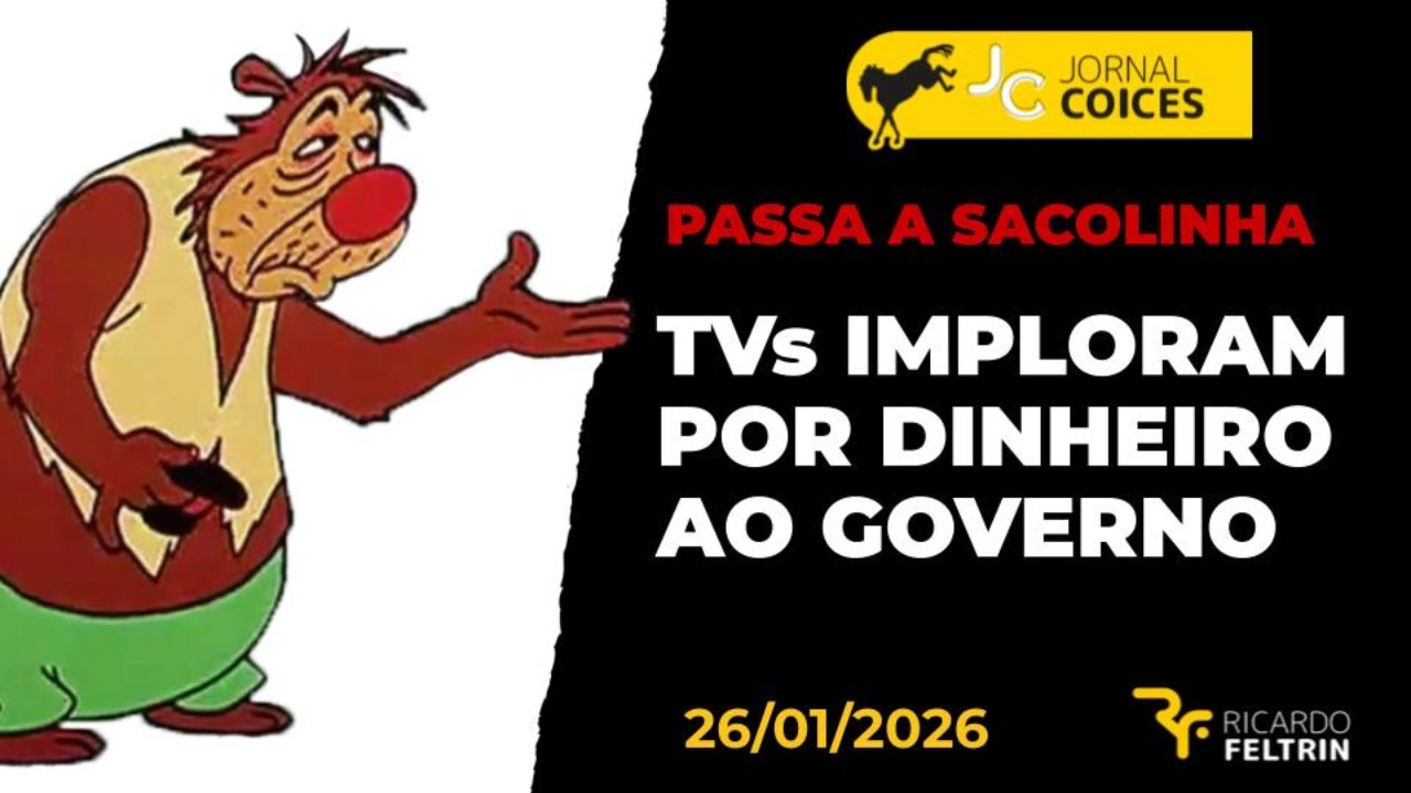 JC - TVs ABERTAS PEDEM SOCORRO AO GOVERNO