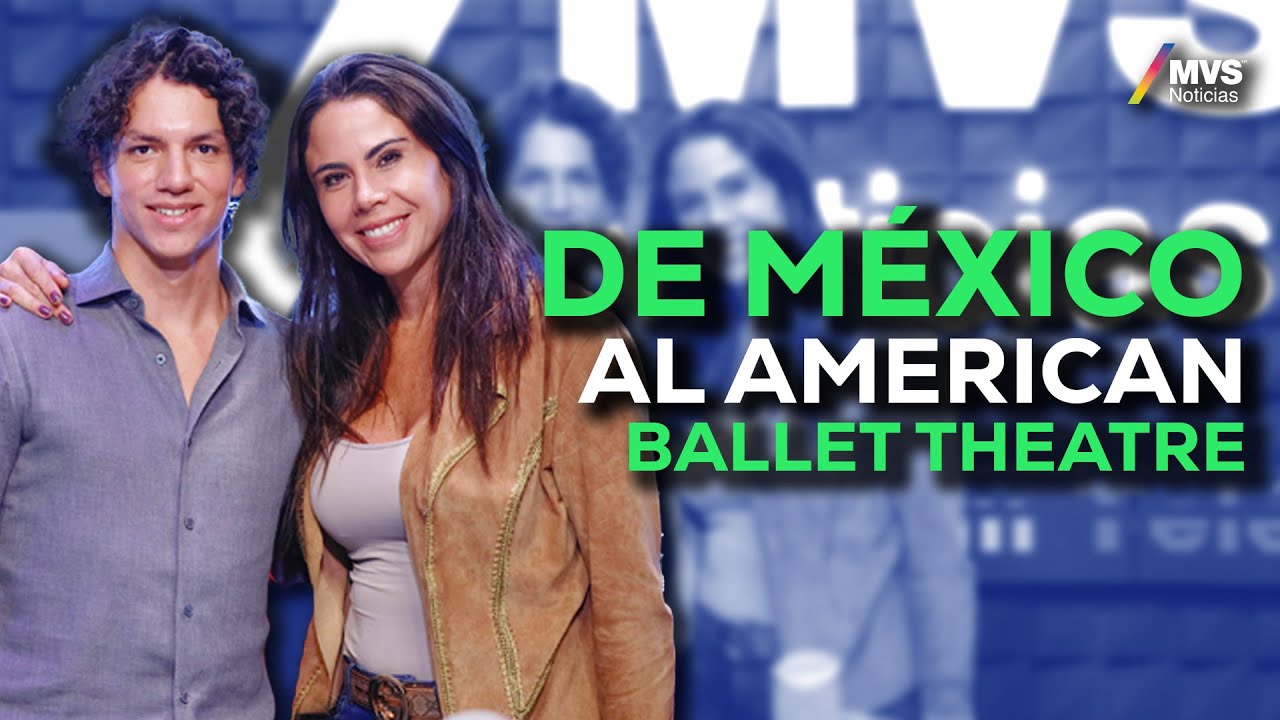 ISAAC HERNÁNDEZ: El primer mexicano en entrar al AMERICAN BALLET THEATRE en NY