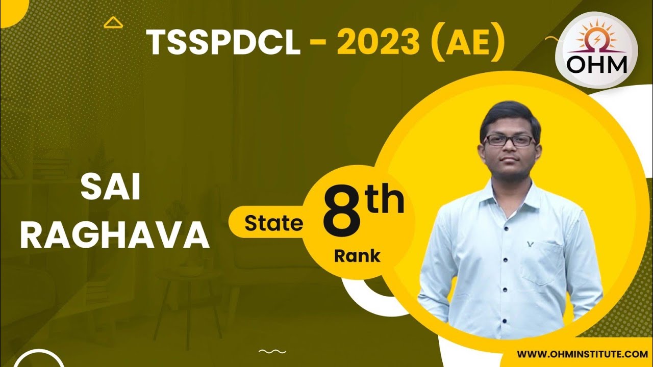 Sai Raghava | TSSPDCL 2023 State 8th Ranker | AE Exam | OHM Institute | Electrical | TSGENCO