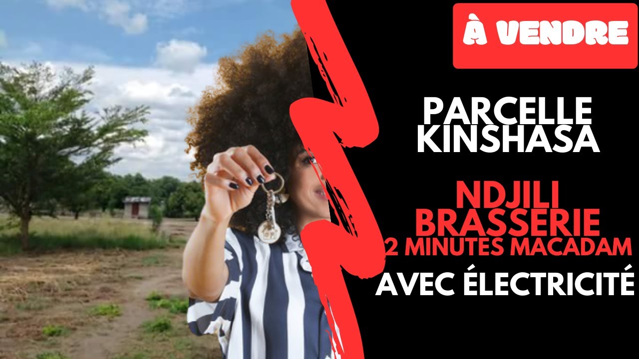 À VENDRE : TERRAIN À KINSHASA NDJILI BRASSERIE CONGO RDC