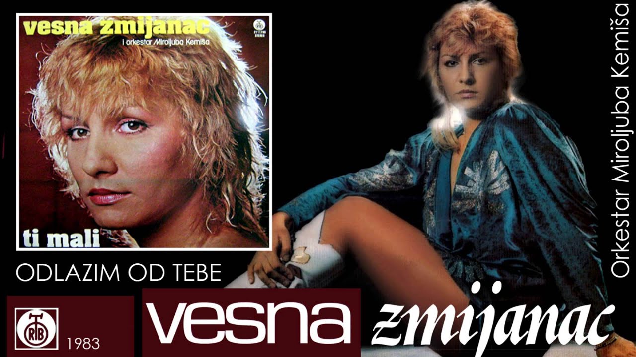 Vesna Zmijanac - Odlazim od tebe - (Audio 1983)