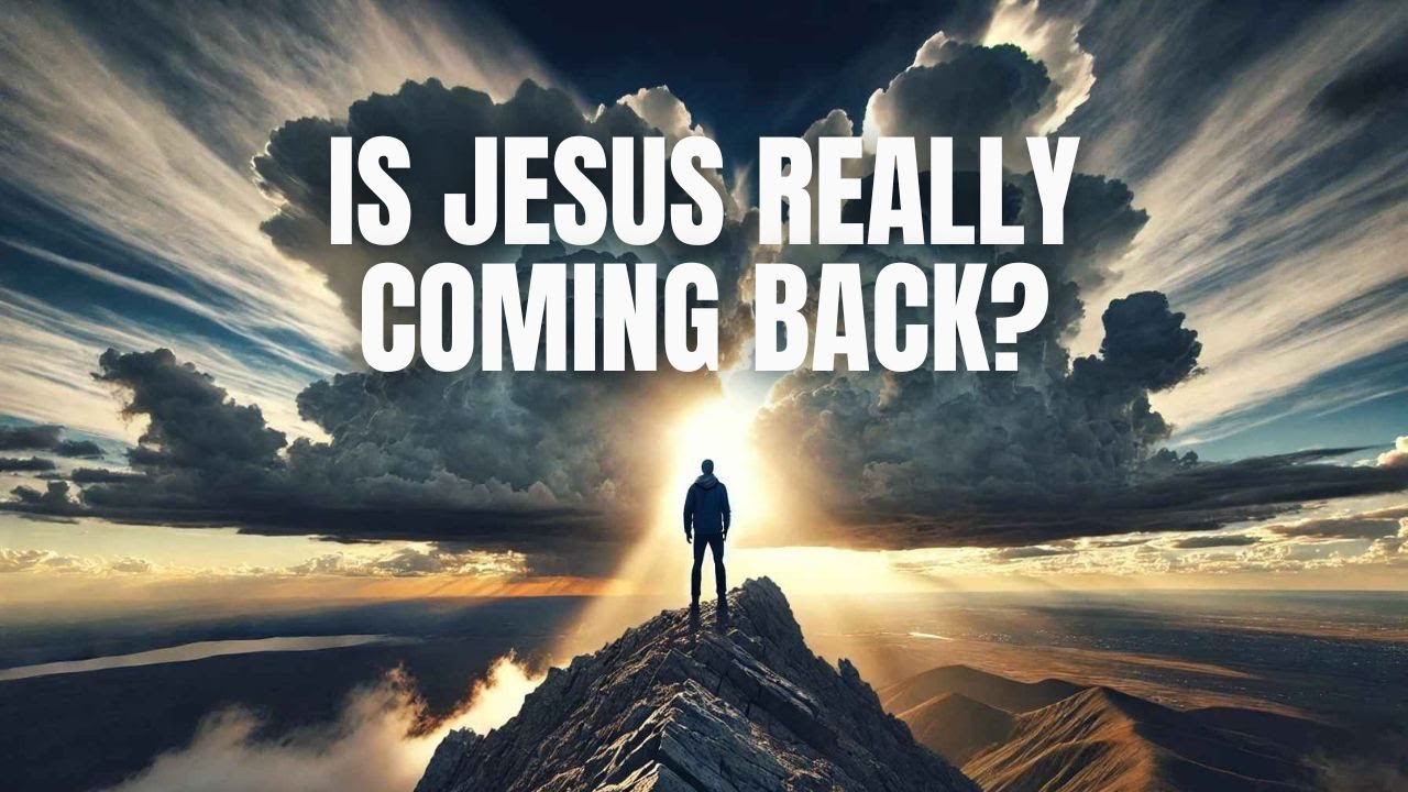 Is Jesus Really Coming Back?