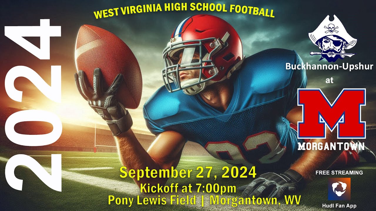 Morgantown High School (Football) vs. Buchanon-Upshur High