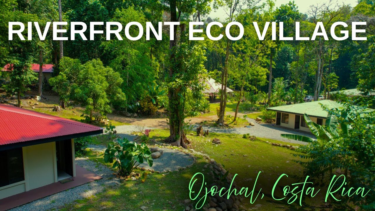 Riverfront Eco Village FOR SALE in Ojochal, Costa Rica | $899,000