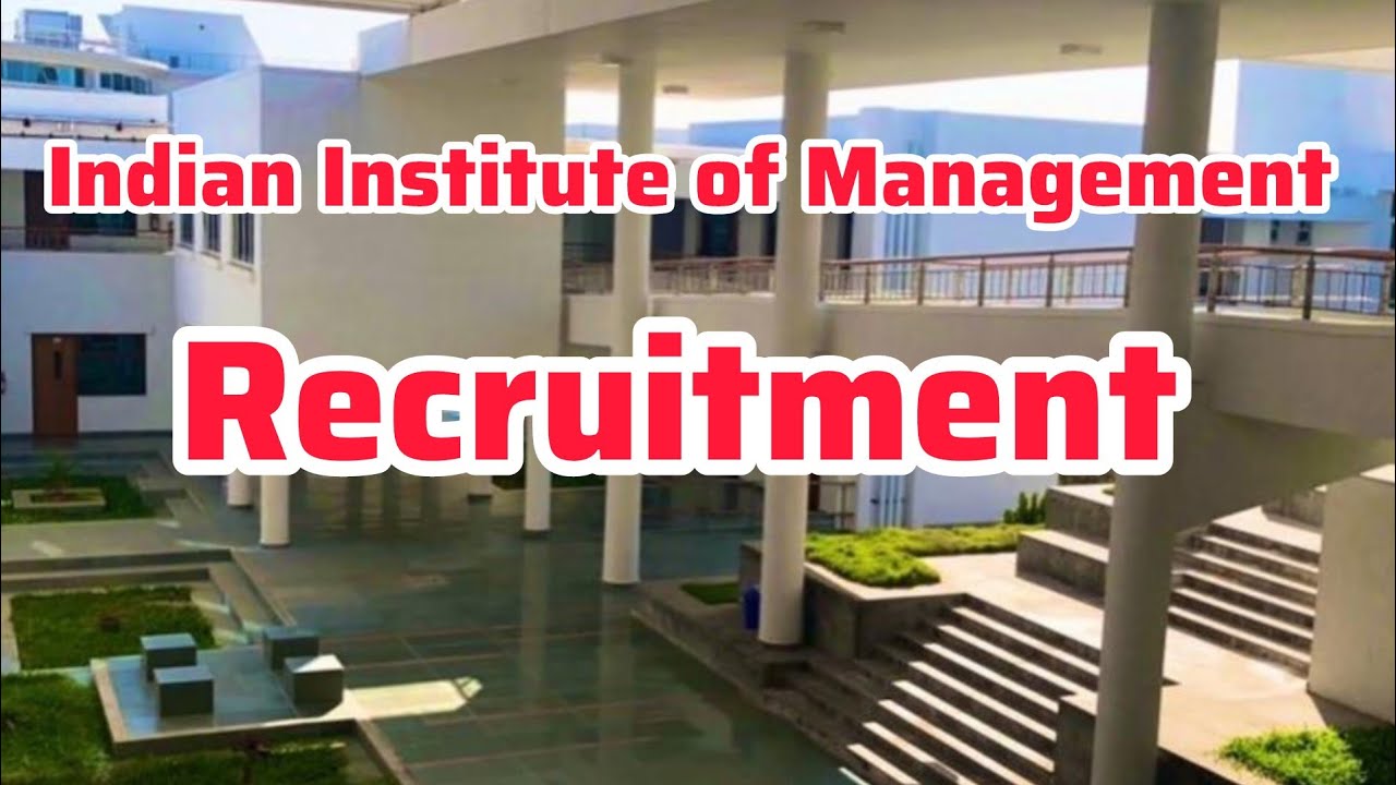 IIM Recruitment 2025 OUT NOW! | Top IIM Jobs | Eligibility, Vacancies & How to Apply!