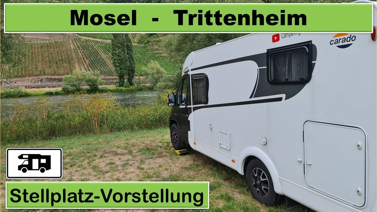 🍷Trittenheim Mosel Wohnmobil Stellplatz Vorstellung