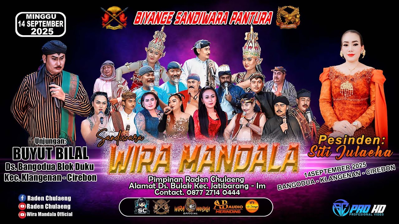 LIVE SANDIWARA WIRA MANDALA | UNJUNGAN BUYUT BILAL BANGODUA KLANGENAN CIREBON 14 SEPT 2025#MALAM