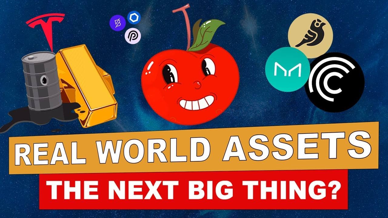 What are Real World Assets?  🍒 Defi Daily