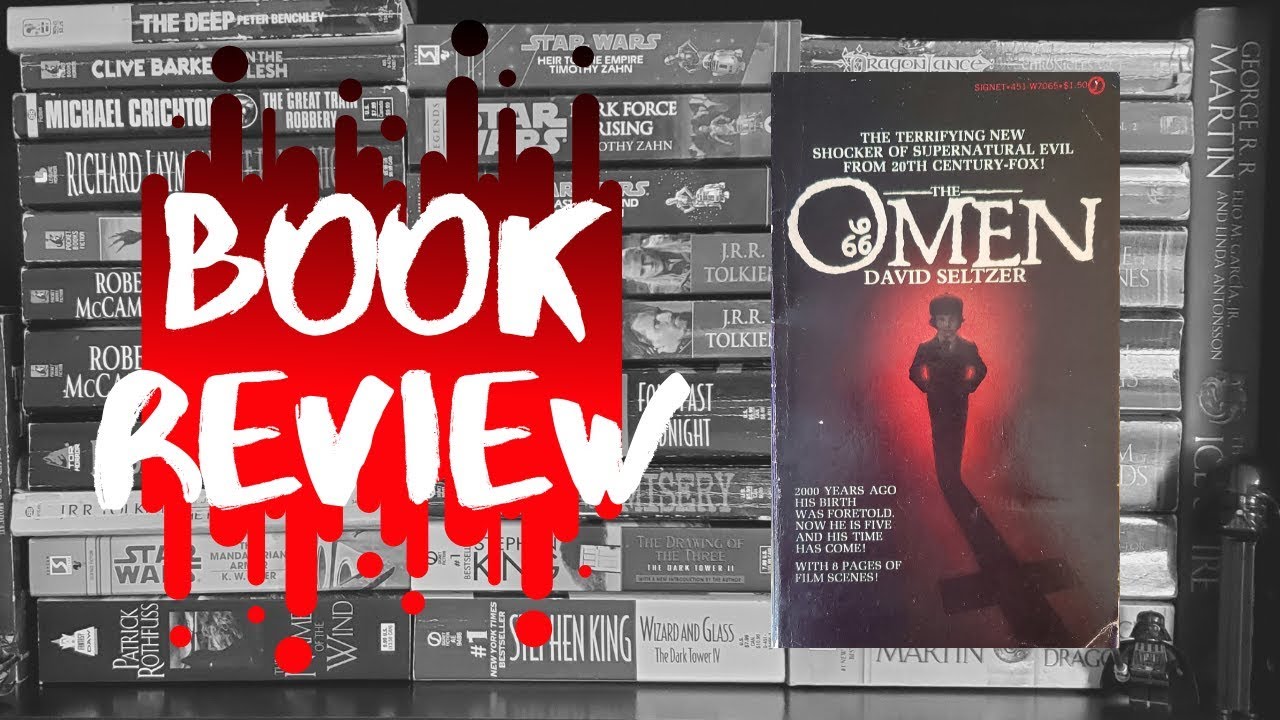 Book Review | THE OMEN by David Seltzer