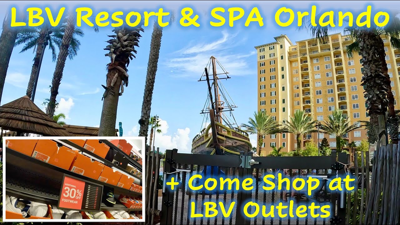 Lake Buena Vista Resort Village & SPA + Come Shop at the Lake Buena Vista Factory Stores
