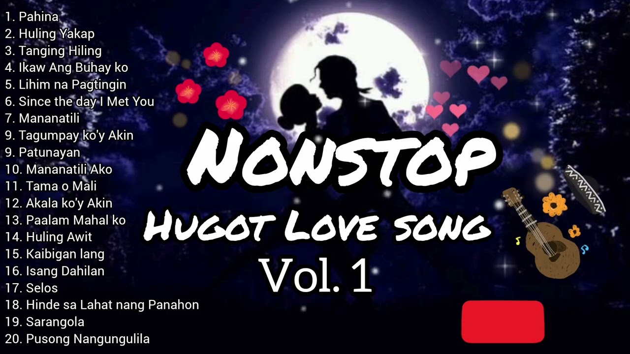 Hugot Love Song Vol. 1 (NonStop)