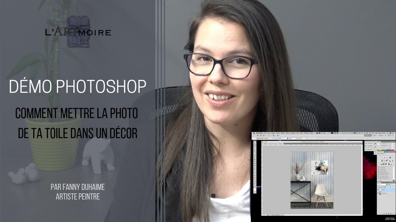 Comment mettre la PHOTO de ta TOILE dans un DÉCOR | L'ARTmoire | Par Fanny Duhaime