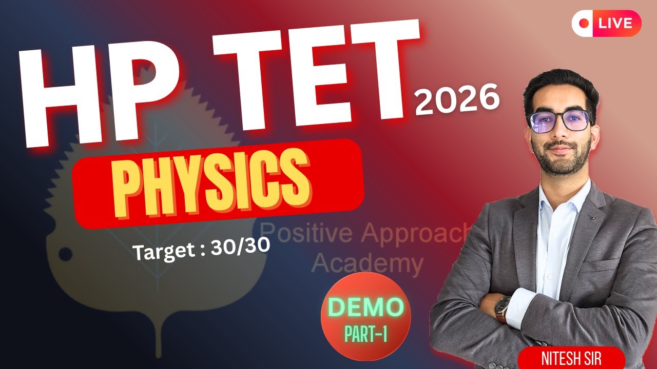 HP TET 2026 Physics: Motion in a Plane (Demo Class) By Nitesh | Pdfs