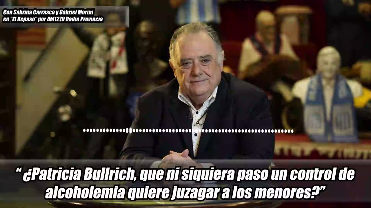 “ ¿Patricia Bullrich, que ni siquiera paso un control de alcoholemia quiere juzagar a los menores?”