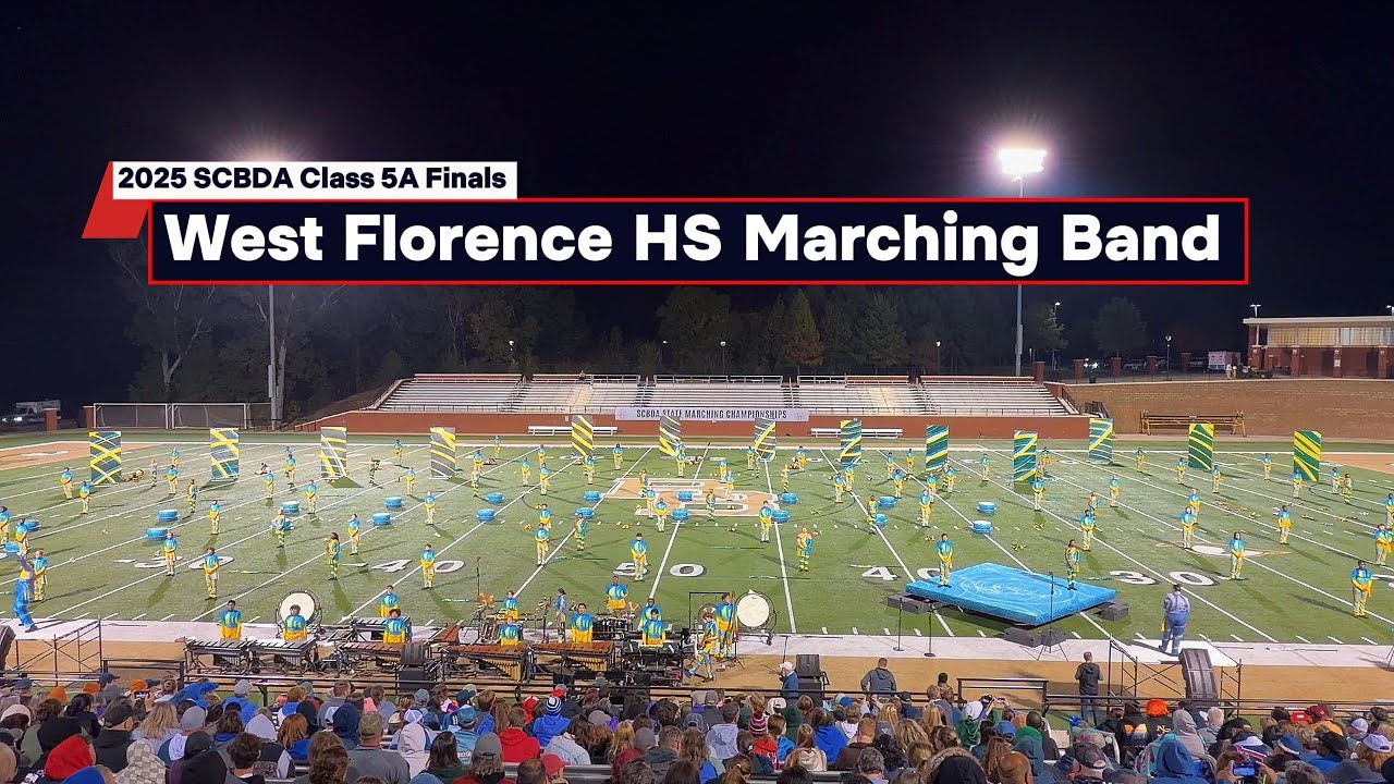 West Florence High School Marching Band - 2025 SCBDA Class 5A State Finals Performance