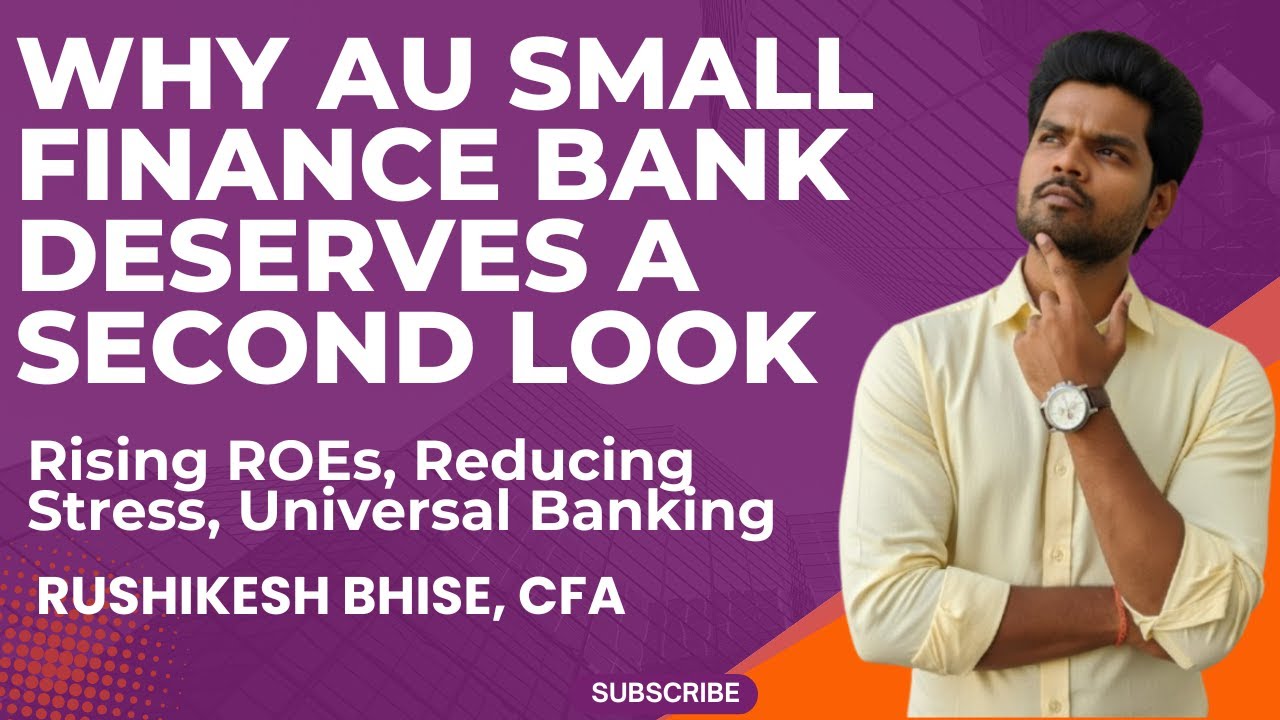 AU Small Finance Bank Is Set for Stronger ROEs and Bigger Gains Q2FY26 analysis