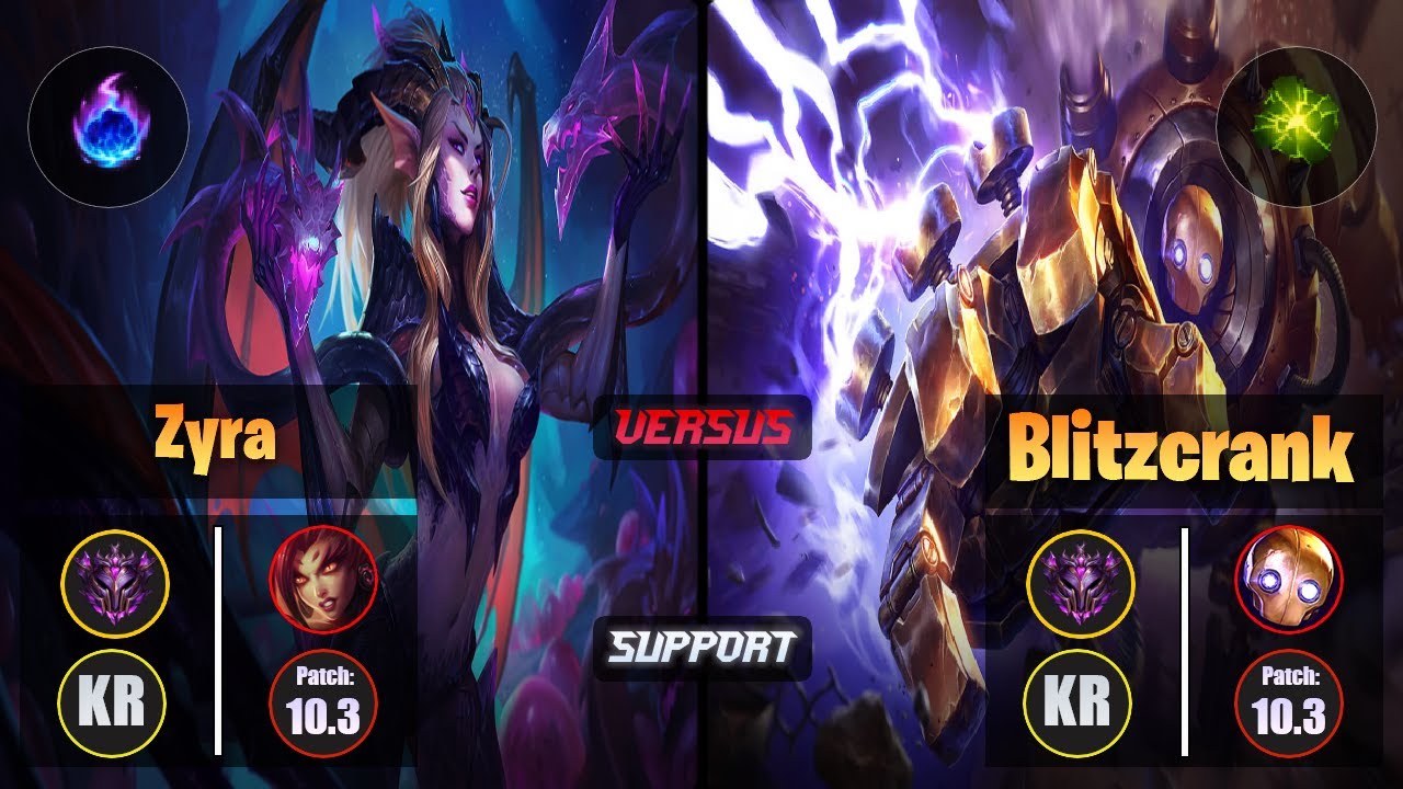 Master ZYRA [Arcane Comet] (Support) VS  BLITZCRANK - Master KR Patch 10.3