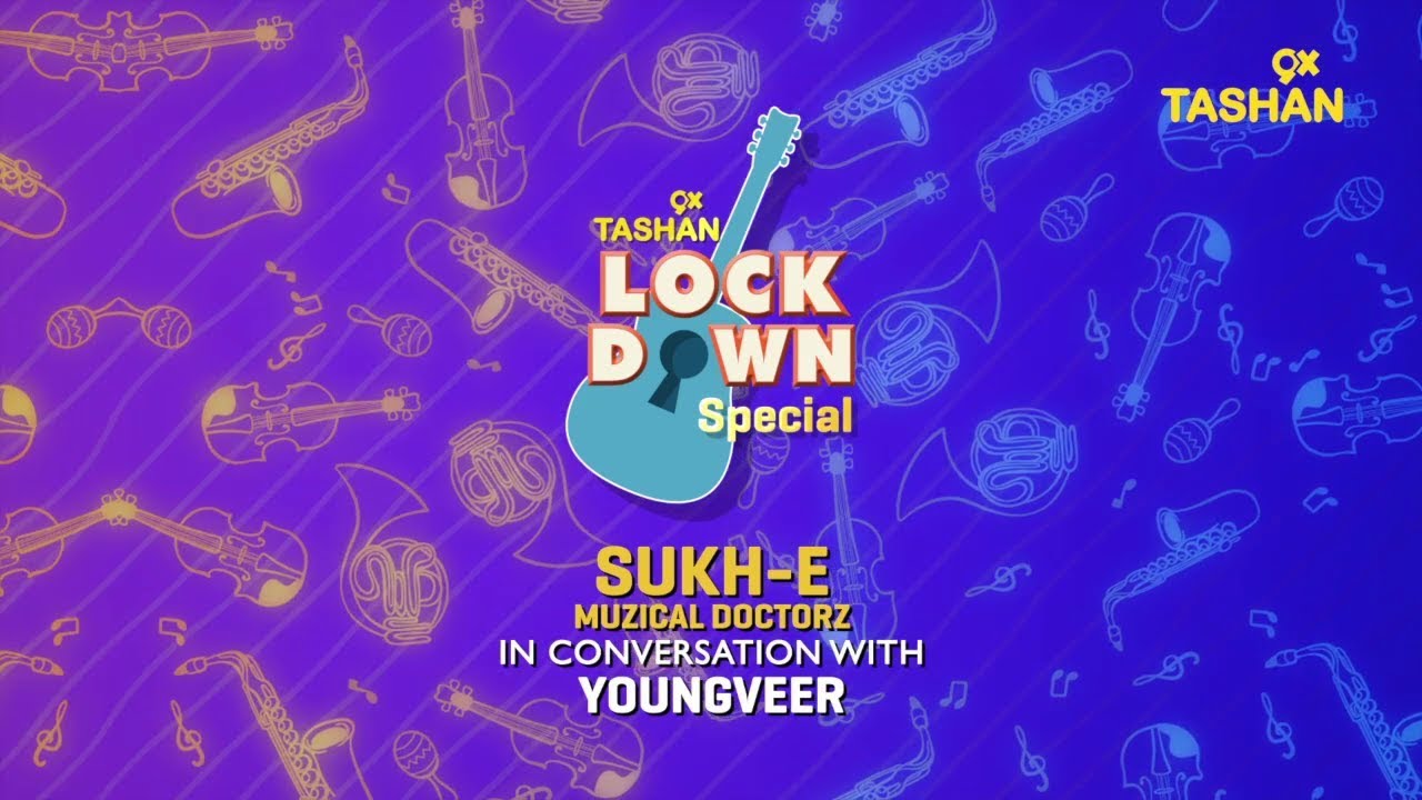9X TASHAN | LOCKDOWN SPECIAL | SUKHE