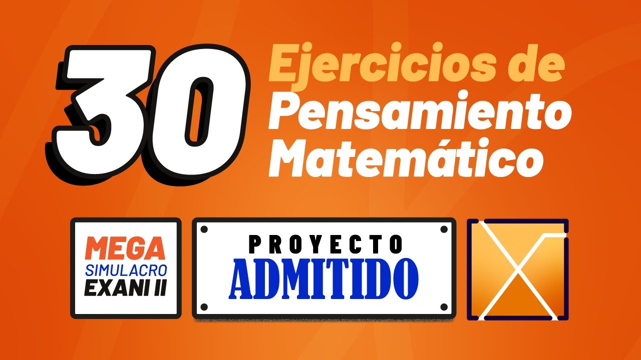 Exani II - Guía 2024 Matemáticas - 30 Reactivos de Matemáticas