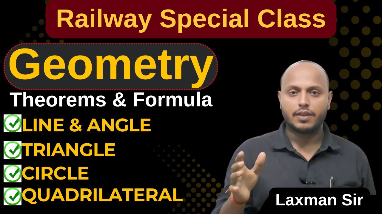 ALL GEOMETRY THEOREMS| RRB Group-D Maths MCQs | RRB NTPC CBT-2 Maths MCQs |RRB UNDER GRADUATE 2025