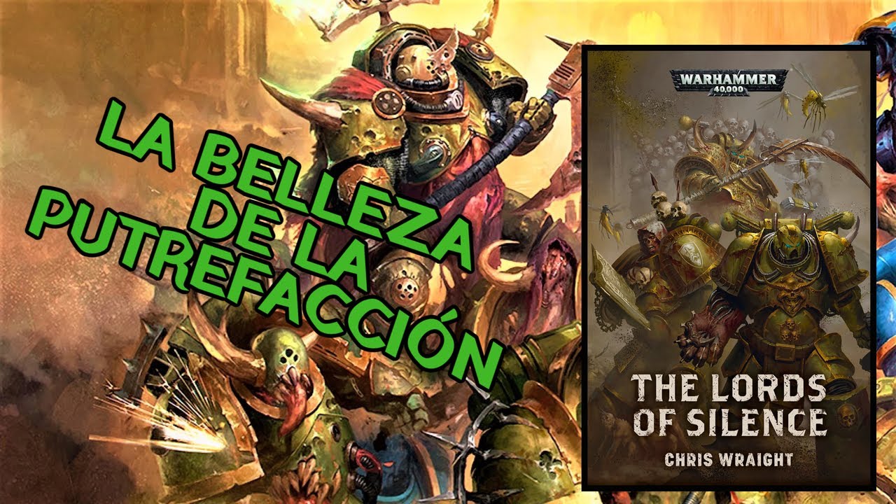 THE LORDS OF SILENCE, de Chris Wraight, es una maravilla atroz [Análisis]
