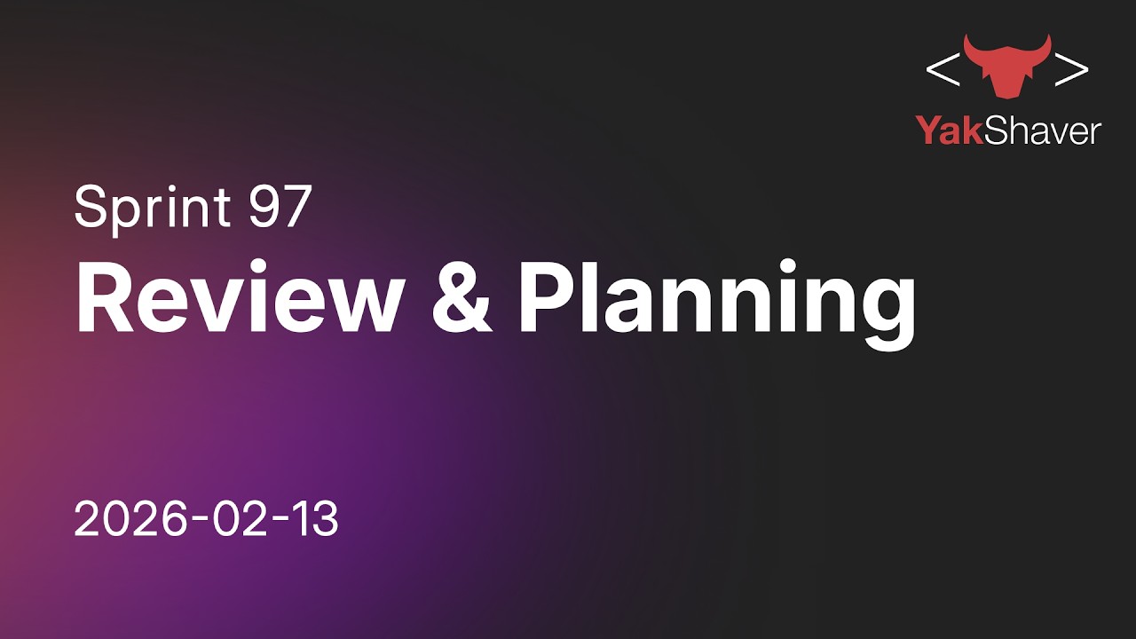 Sprint 97 - SSW YakShaver - Review and Planning meeting 2026-02-13