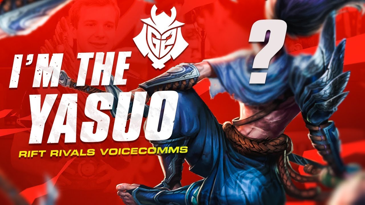 Я &mdash; Ясуо | Голосовые сообщения G2 Rift Rivals 2019