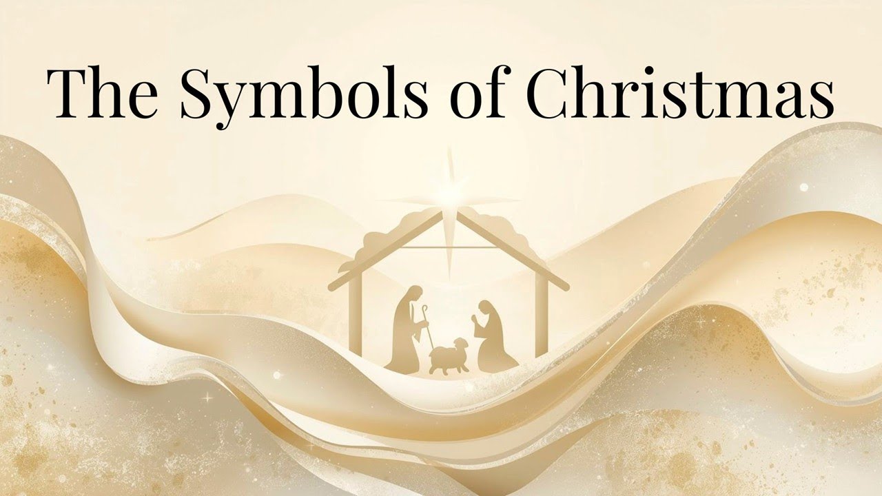 FUMC Service 30 November 2025 (The Symbols of Christmas)