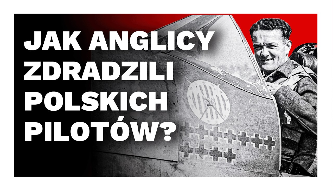 Jak Brytyjczycy zdradzili polskich lotników?