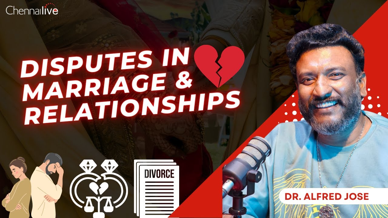 Why Marriage Fails | Divorce & Dispute | Marriage Advice | Love Failure | Tamil | Dr. Alfred Jose