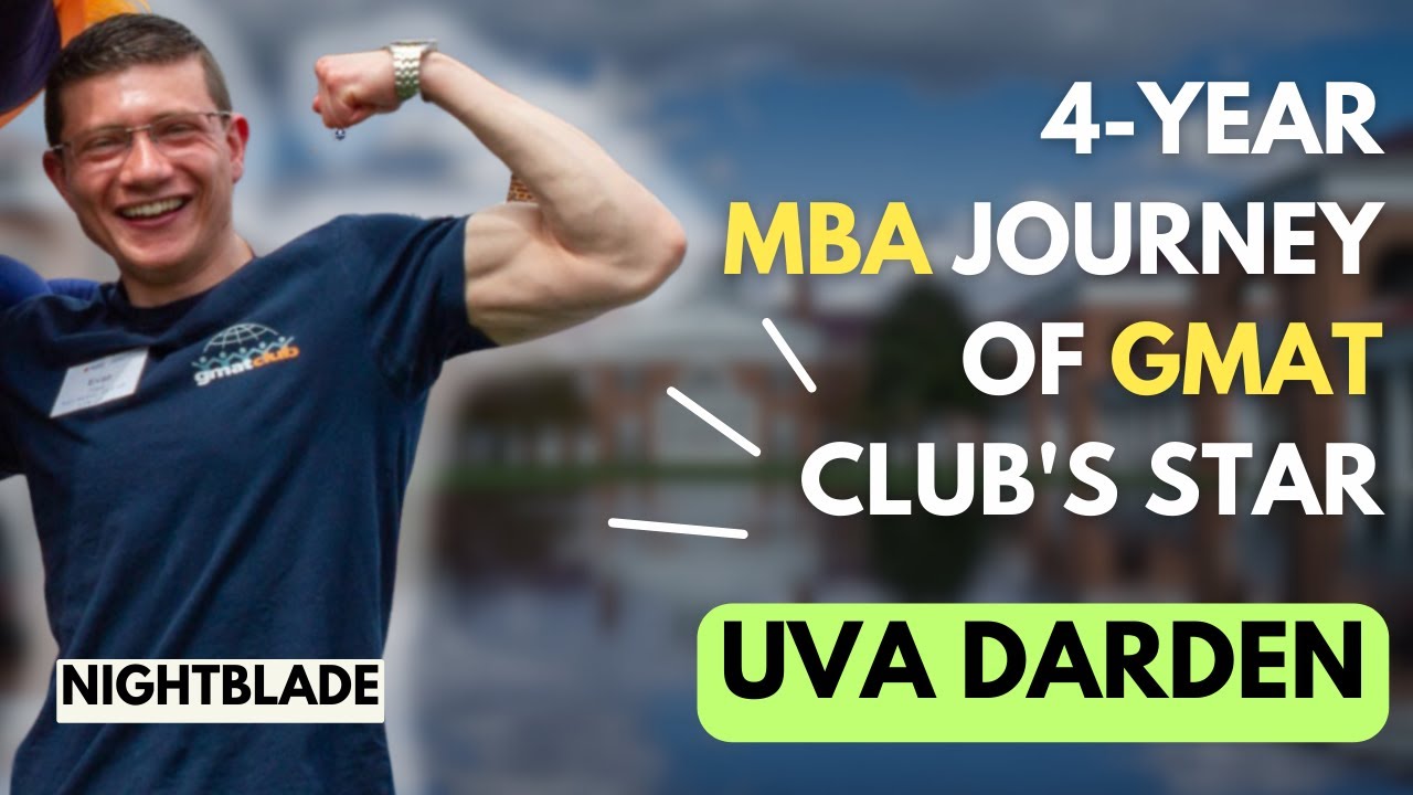 LSAT, Pandemic Setback, Waitlist, GRE Success, Getting into UVA Darden - NightBlade’s MBA Journey