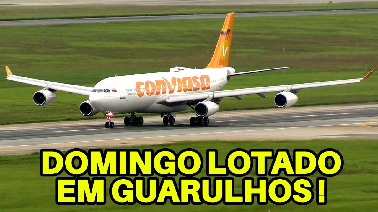 A340 VENEZUELANO SURPREENDE EM DOMINGO MOVIMENTADO NO AEROPORTO DE GUARULHOS
