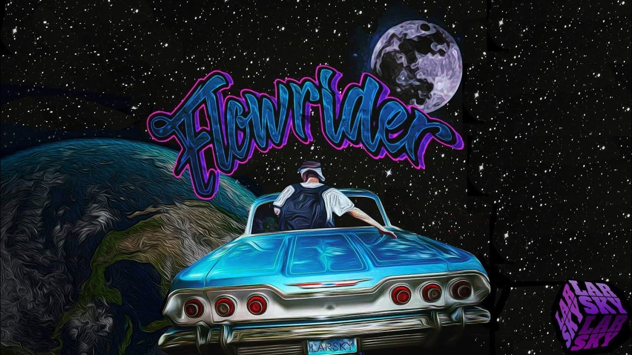 Larsky - Flowrider