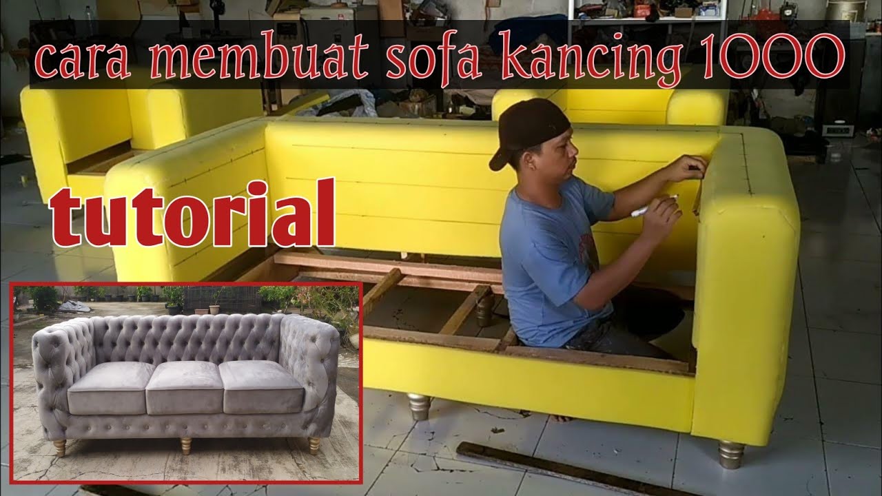 tutorial Cara membuat sofa kancing 1000 | begini proses nya
