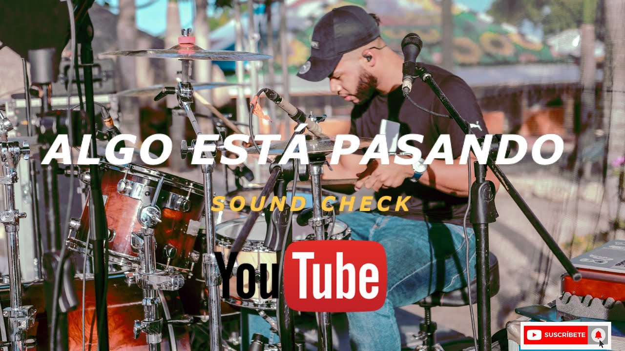 ''Algo Esta Pasando'' - Live Drum - ''Punta Cana'' - Sound Check.
