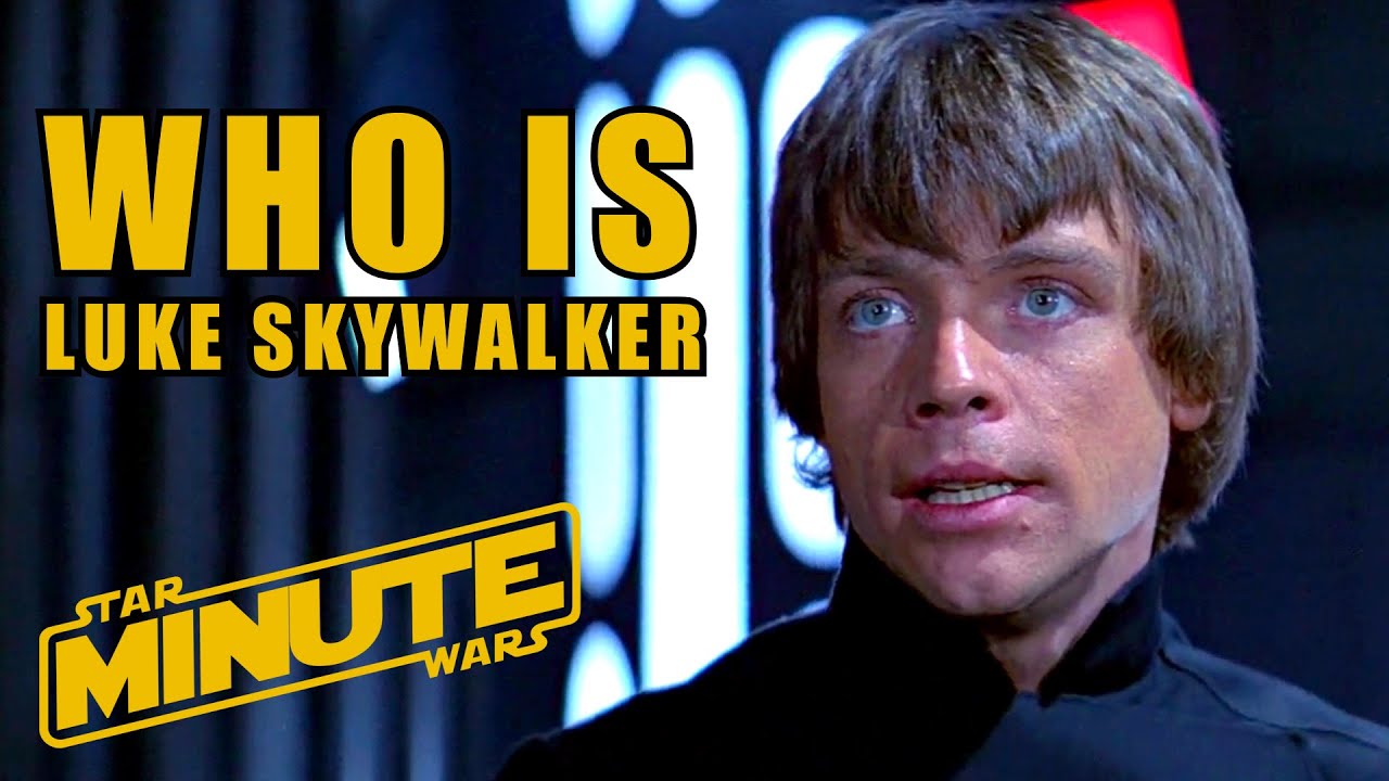 Luke Skywalker Character History (Canon) - Star Wars Minute