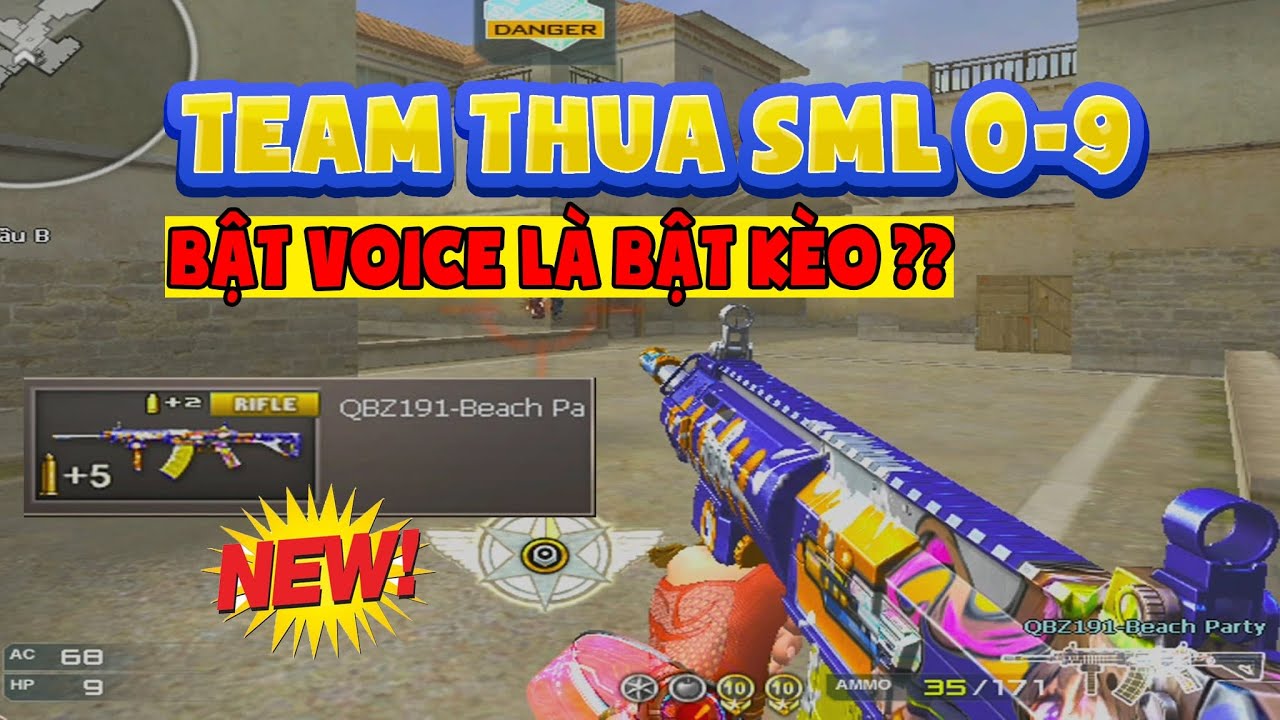 ► Bình luận Đột Kích - Hàng mới QBZ 191 - Gặp quả team thua 0-9