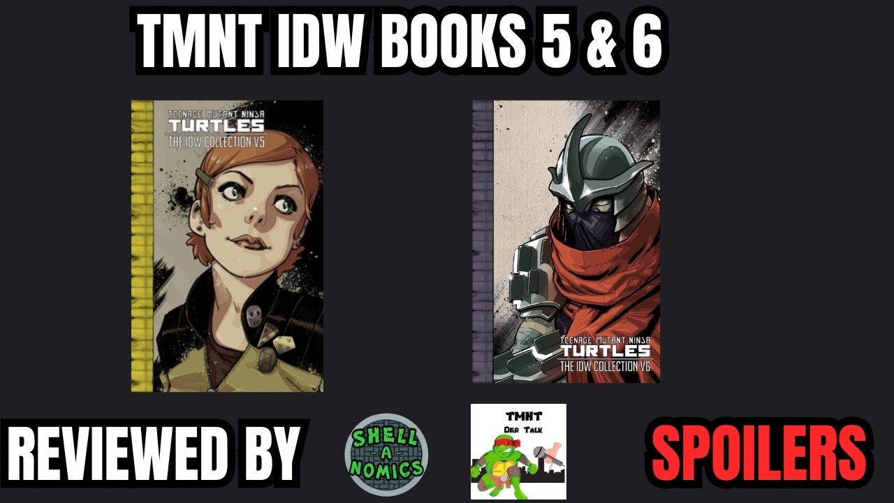 TMNT IDW Books 5 & 6 Collection Review with TMNTTALK