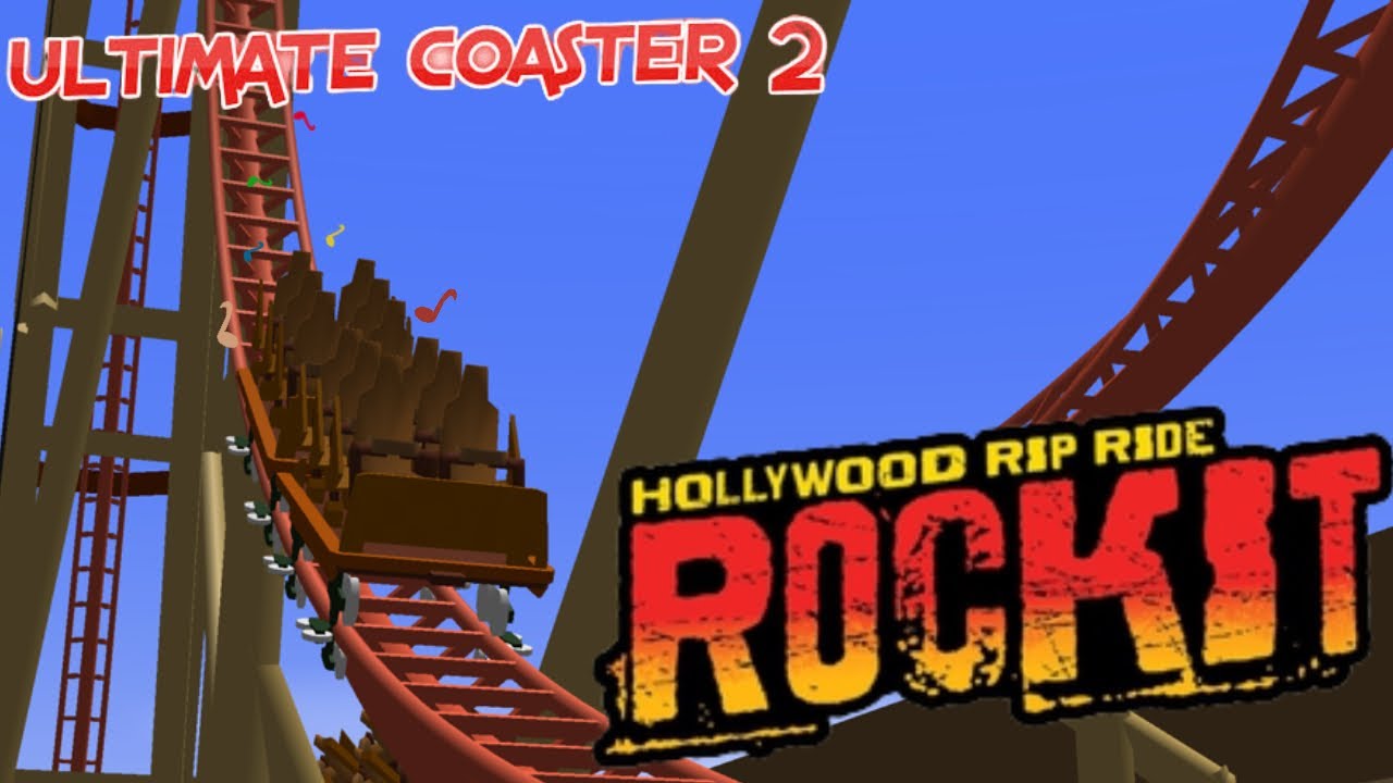 Hollywood Rip Ride Rockit Recreation / Ultimate Coaster 2