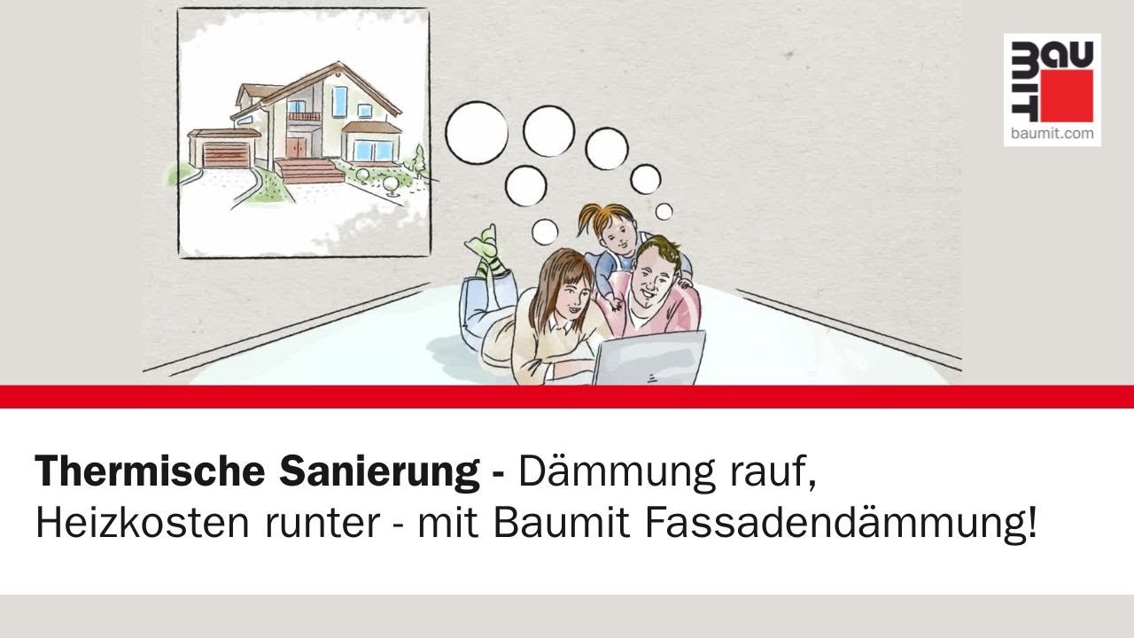 Thermische Sanierung - D&auml;mmung rauf, Heizkosten runter - mit Baumit Fassadend&auml;mmung!